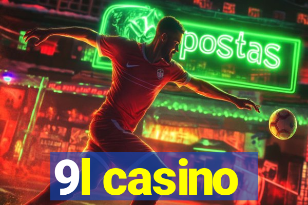 9l casino